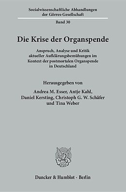 Kartonierter Einband Die Krise der Organspende. von 