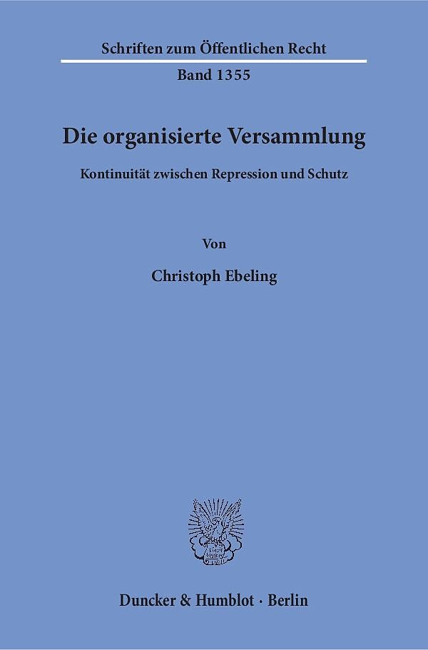 Die organisierte Versammlung.