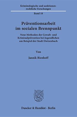 Kartonierter Einband Präventionsarbeit im sozialen Brennpunkt. von Jannik Rienhoff