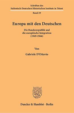 Kartonierter Einband Europa mit den Deutschen. von Gabriele D'Ottavio