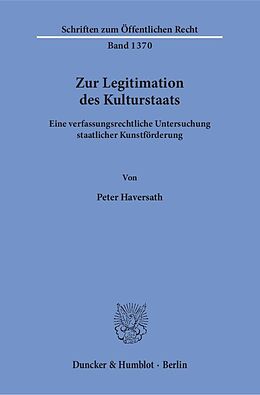 Kartonierter Einband Zur Legitimation des Kulturstaats. von Peter Haversath