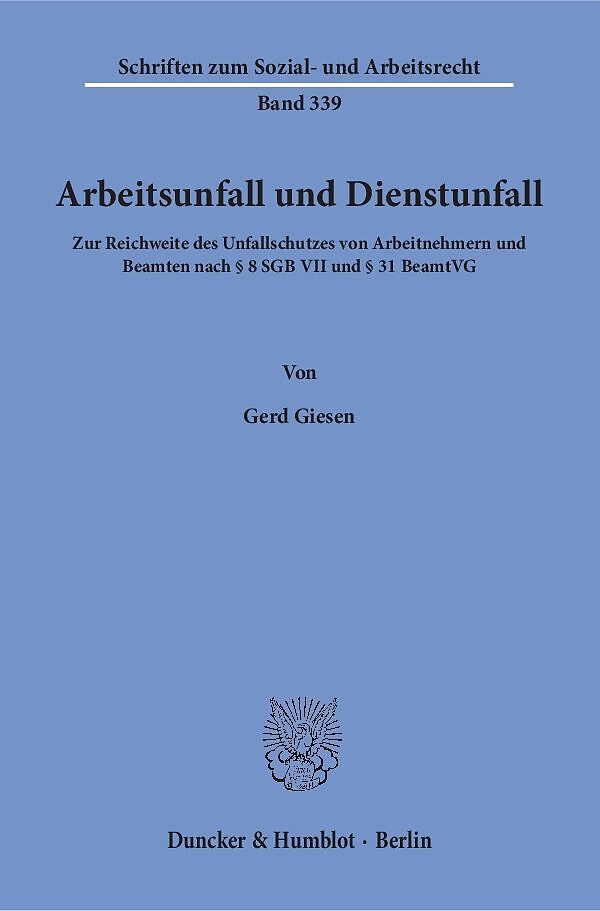 Arbeitsunfall und Dienstunfall.