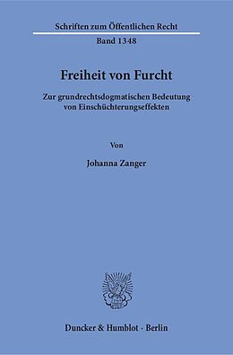 Kartonierter Einband Freiheit von Furcht. von Johanna Zanger
