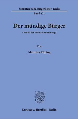 Kartonierter Einband Der mündige Bürger. von Matthias Rüping