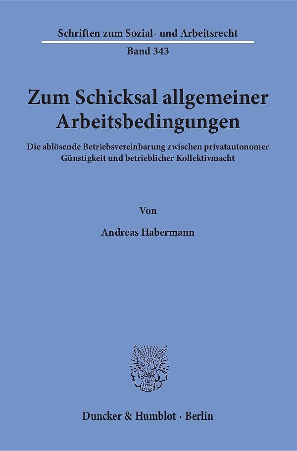 Zum Schicksal allgemeiner Arbeitsbedingungen.