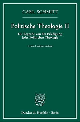 Kartonierter Einband Politische Theologie II. von Carl Schmitt