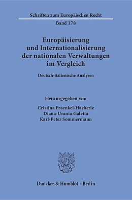 Kartonierter Einband Europäisierung und Internationalisierung der nationalen Verwaltungen im Vergleich. von 
