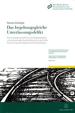 Kartonierter Einband Das begehungsgleiche Unterlassungsdelikt. von Hannes Schrägle