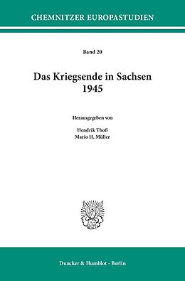Kartonierter Einband Das Kriegsende in Sachsen 1945. von 