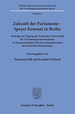Kartonierter Einband Zukunft der Parlamente  Speyer Konvent in Berlin. von 