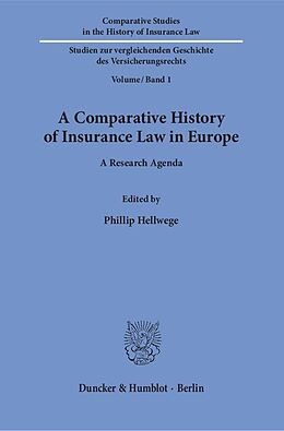 Livre Relié A Comparative History of Insurance Law in Europe de 