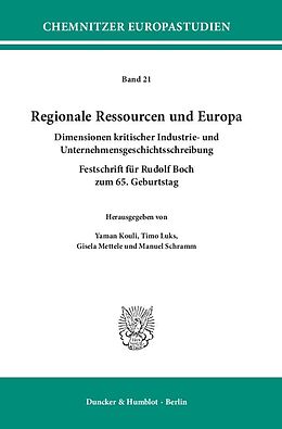 Kartonierter Einband Regionale Ressourcen und Europa. von 