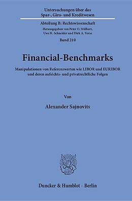 Kartonierter Einband Financial-Benchmarks. von Alexander Sajnovits