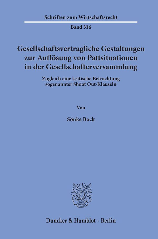 Gesellschaftsvertragliche Gestaltungen zur Auflösung von Pattsituationen in der Gesellschafterversammlung.