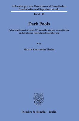 Kartonierter Einband Dark Pools. von Martin Konstantin Thelen