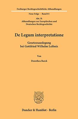 Kartonierter Einband De Legum interpretatione. von Dorothea Barck