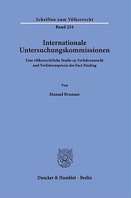 Fester Einband Internationale Untersuchungskommissionen. von Manuel Brunner