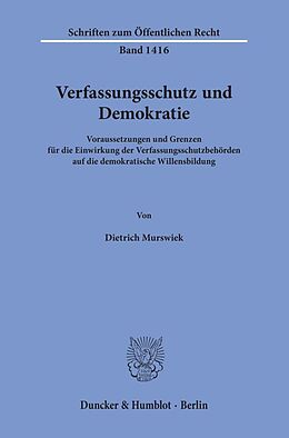 Kartonierter Einband Verfassungsschutz und Demokratie. von Dietrich Murswiek