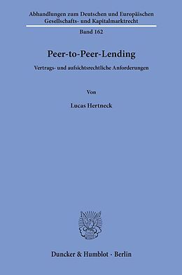 Kartonierter Einband Peer-to-Peer-Lending. von Lucas Hertneck