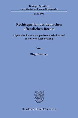 Kartonierter Einband Rechtsquellen des deutschen öffentlichen Rechts. von Birgit Werner