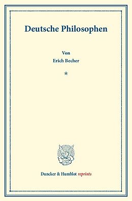 Kartonierter Einband Deutsche Philosophen. von Erich Becher