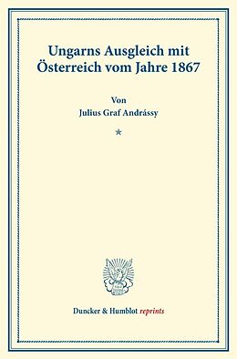 Kartonierter Einband Ungarns Ausgleich mit Österreich von Julius Graf Andrássy