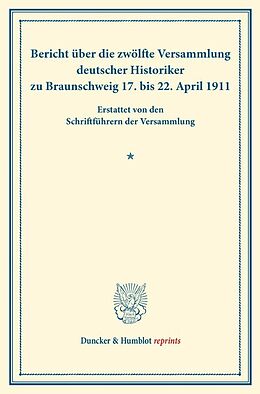 Kartonierter Einband Bericht über die zwölfte Versammlung deutscher Historiker von 