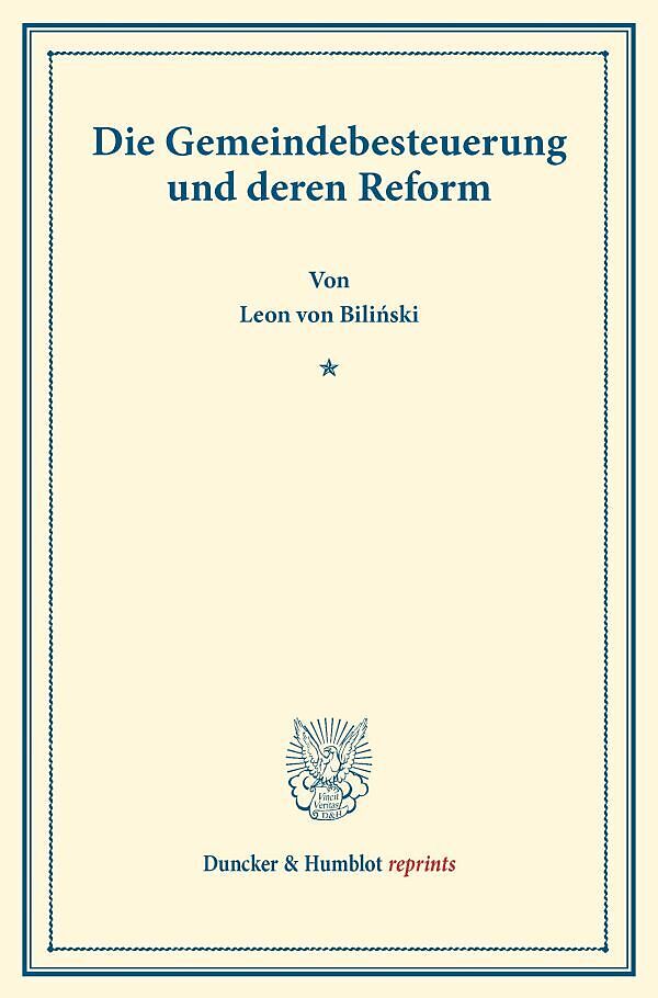 Die Gemeindebesteuerung und deren Reform.