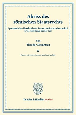 Kartonierter Einband Abriss des römischen Staatsrechts. von Theodor Mommsen