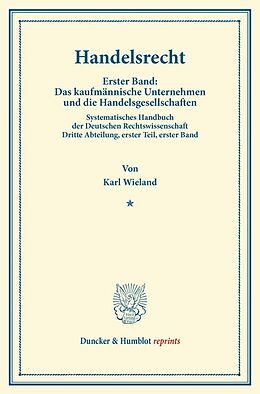 Kartonierter Einband Handelsrecht. von Karl Wieland