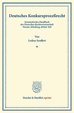 Kartonierter Einband Deutsches Konkursprozeßrecht. von Lothar Seuffert