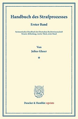 Kartonierter Einband Handbuch des Strafprozesses. von Julius Glaser