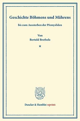 Kartonierter Einband Geschichte Böhmens und Mährens von Bertold Bretholz