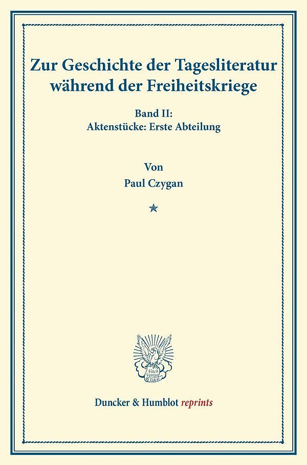 Zur Geschichte der Tagesliteratur während der Freiheitskriege.