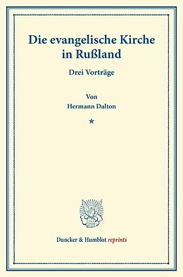 Kartonierter Einband Die evangelische Kirche in Rußland. von Hermann Dalton