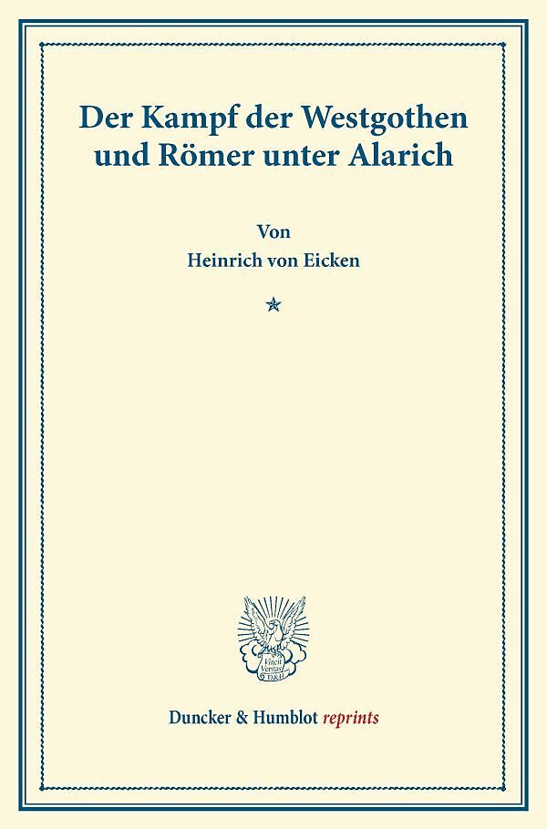 Der Kampf der Westgothen und Römer unter Alarich.