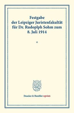 Kartonierter Einband Festgabe der Leipziger Juristenfakultät für Dr. Rudolph Sohm von 