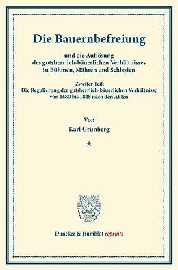 Kartonierter Einband Die Bauernbefreiung von Karl Grünberg