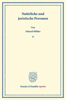 Kartonierter Einband Natürliche und juristische Personen. von Eduard Hölder
