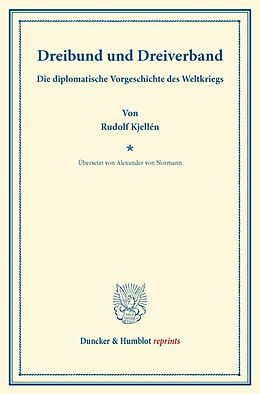 Kartonierter Einband Dreibund und Dreiverband. von Rudolf Kjellén