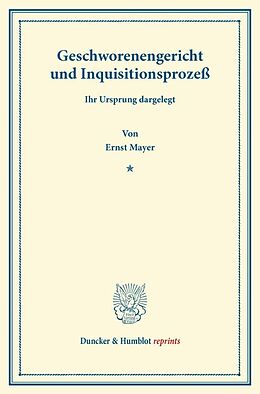Kartonierter Einband Geschworenengericht und Inquisitionsprozeß. von Ernst Mayer