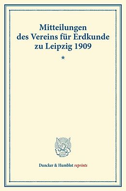 Kartonierter Einband Mitteilungen des Vereins für Erdkunde zu Leipzig 1909. von 