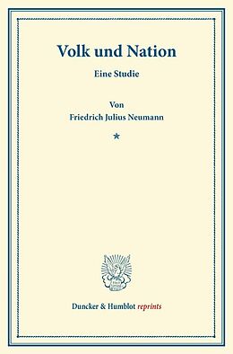 Kartonierter Einband Volk und Nation. von Friedrich Julius Neumann
