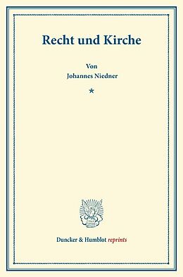 Kartonierter Einband Recht und Kirche. von Johannes Niedner