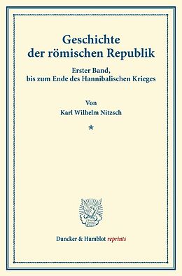Kartonierter Einband Geschichte der römischen Republik. von Karl Wilhelm Nitzsch