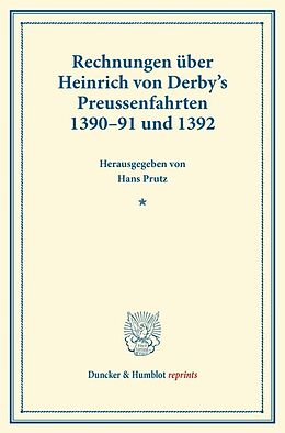 Kartonierter Einband Rechnungen über Heinrich von Derby's Preussenfahrten 139091 und 1392. von 