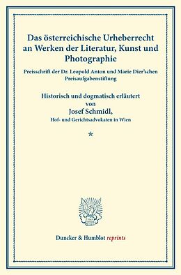 Kartonierter Einband Das österreichische Urheberrecht von Josef Schmidl