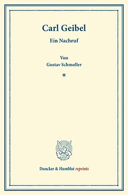 Kartonierter Einband Carl Geibel. von Gustav Schmoller