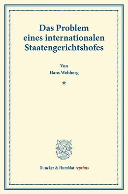 Kartonierter Einband Das Problem eines internationalen Staatengerichtshofes. von Hans Wehberg