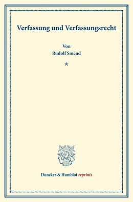 Kartonierter Einband Verfassung und Verfassungsrecht. von Rudolf Smend